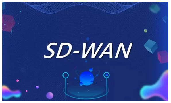 SD-WAN为企业构建全球高速互联网络